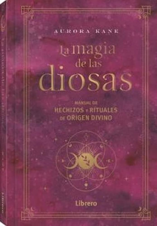 LA MAGIA DE LAS DIOSAS