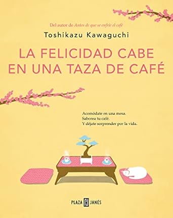 La Felicidad Cabe En Una Taza De Café