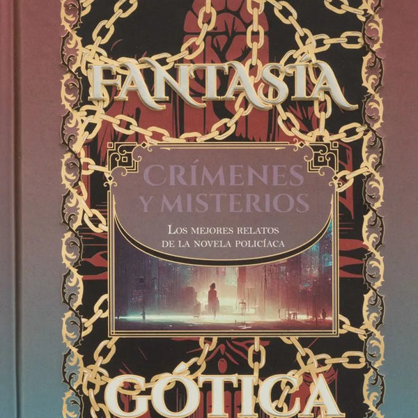 Fantasía gótica: CRÍMENES Y MISTERIOS