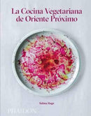 LA COCINA VEGETARIANA DE ORIENTE PROXIMO