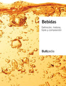 BEBIDAS. Definicion,historia,tipos y composicion.