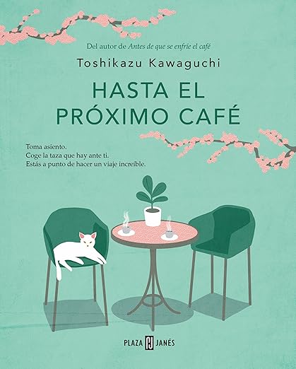 Hasta El Próximo Café