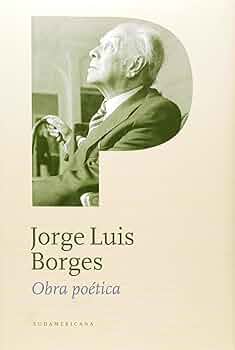 OBRAS POETICAS - JORGE LUIS BORGES