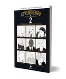 Aprendiendo de los mejores 2: Tu desarrollo personal es tu destino