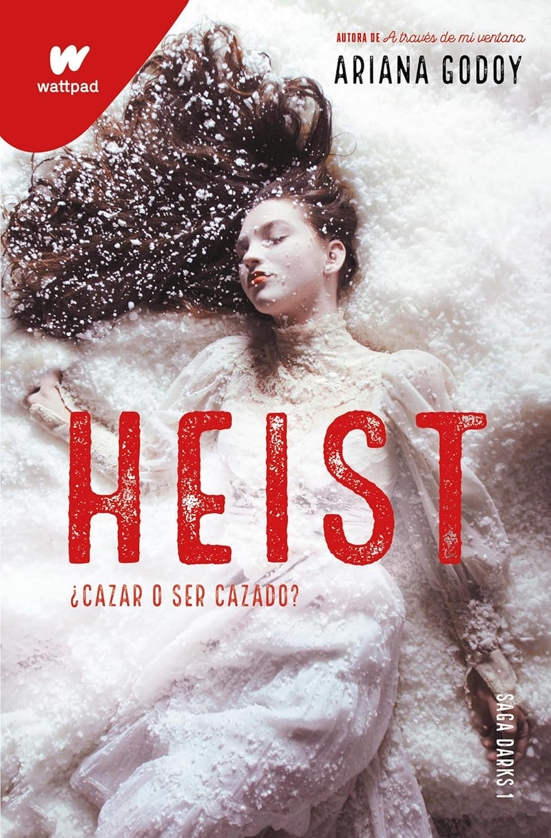 Heist "¿Cazar o ser cazado?