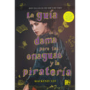 LA GUÍA DE LA DAMA PARA LAS ENAGUAS Y LA PIRATERÍA