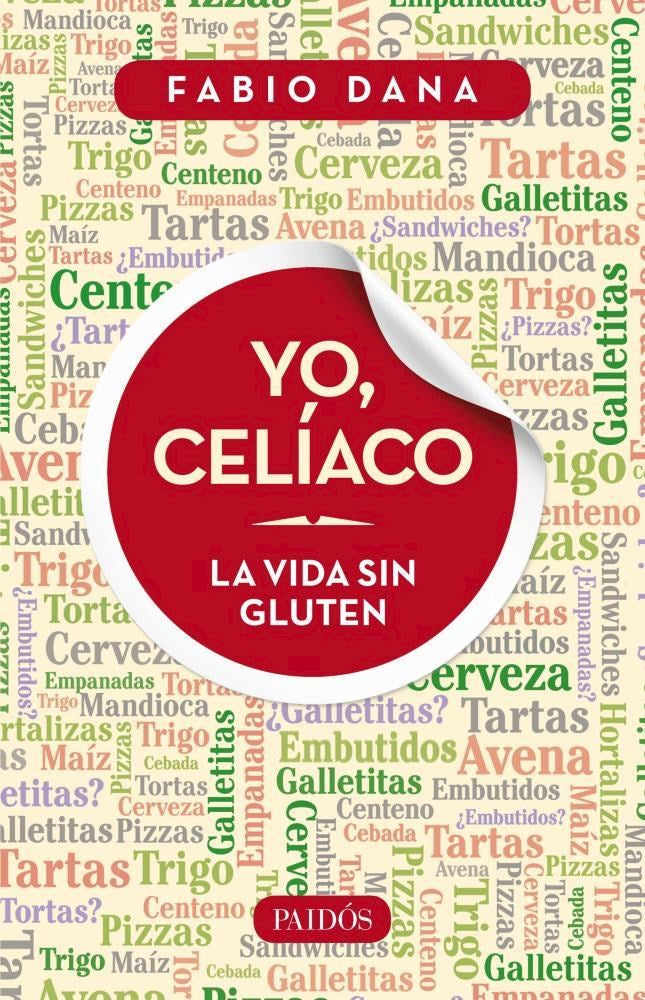 YO, CELIACO - LA VIDA SIN GLUTEN