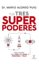 TUS TRES SUPER PODERES