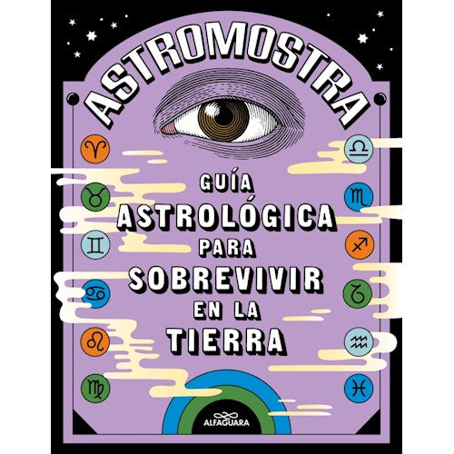GUIA ASTROLOGICA PARA SOBREVIVIR EN LA TIERRA