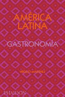 AMÉRICA LATINA GASTRONIMÍA