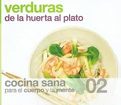 VERDURAS DE LA HUERTA AL PLATO