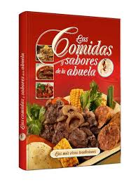 LAS COMIDAS Y SABORES DE LA ABUELA