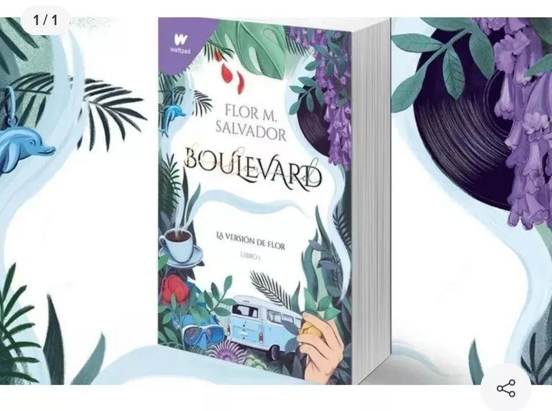 Boulevard. Libro 1: La versión de Flor