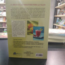 LA BIBLIA DE LOS SMOOTHIES PARA LA SALUD