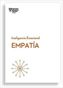 Empatía. Serie lnteligencia Emocional HBR