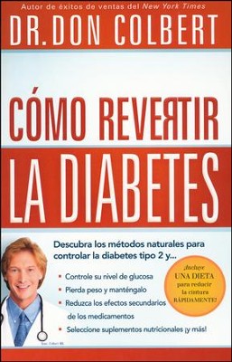Cómo Revertir la Diabetes