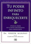 Tu poder infinito para enriquecerte