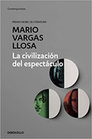 La civilizacion del espectaculo