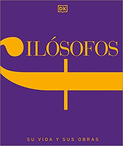 Filósofos: su vida y sus obras