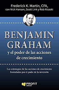 Benjamin Graham y el poder de las acciones de crecimiento