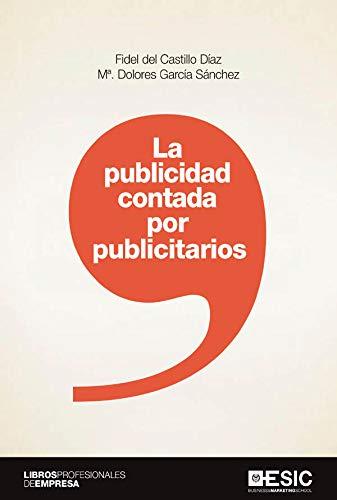 La publicidad contada por publicitarios