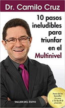 10 pasos ineludibles para triunfar en el multinivel