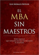 El MBA sin maestros