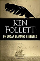 UN LUGAR LLAMADO LIBERTAD