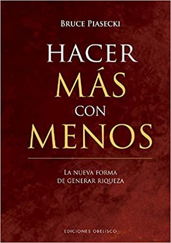 Hacer más con menos