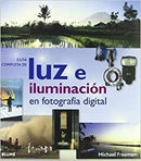 GUIA COMPLETA E LUZ ILUMINCACION EN FOTOFRAFIA