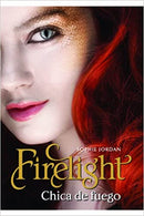 Firelight - Chica de fuego