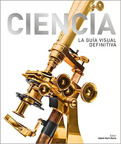 Ciencia: La Guía Visual Definitiva
