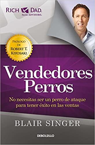 Vendedores perros: No necesitas ser un perro de ataque para tener éxito en las ventas