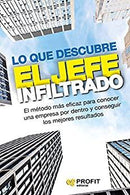 Lo que descubre el jefe infiltrado
