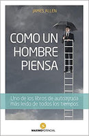 COMO UN HOMBRE PIENSA