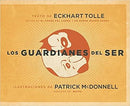 Los Guardianes del Ser