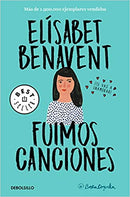 FUIMOS CANCIONES (CANCIONES Y RECUERDOS 1)