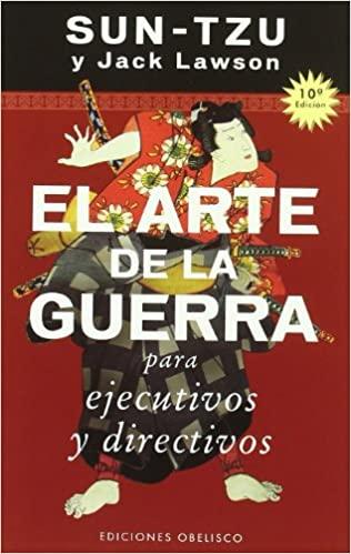 Arte de la guerra para ejecutivos y directivos