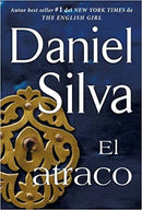 El atraco - Daniel Silva
