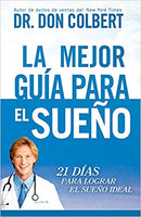 La Mejor guía para el sueño: 21 días para lograr el sueño ideal