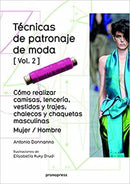 TECNICAS DE PATRONAJE DE MODA VOL.2 MUJER / HOMBRE
