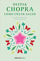 Cómo crear salud