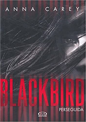 Perseguida # 1: Blackbird