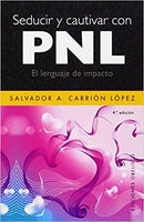 Seducir y cautivar con PNL