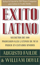Éxito latino: secretos de 100 profesionales latinos de más poder en Estados Unidos