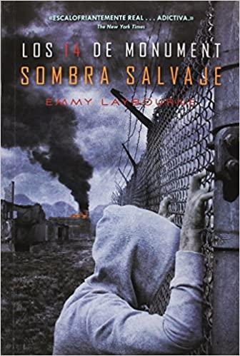 Sombra salvaje: Los 14 de Monument