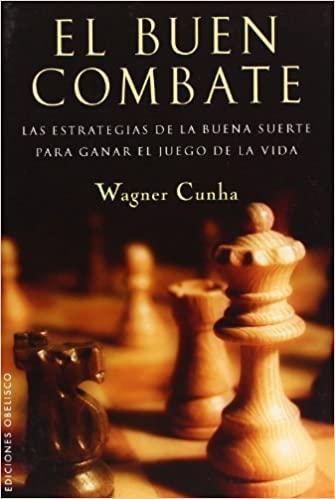 El buen combate