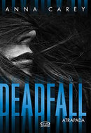 Deadfall: Atrapada