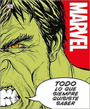 Marvel Todo lo que Siempre Quisiste Saber