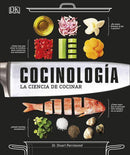 COCINOLOGIA: LA CIENCIA DE COCINAR